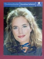 Dorothea Schenck Autogramm signiert Fotopostkarte 10x15cm