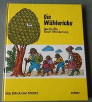 Die Wühlerichs - Geschichte einer Wanderung 1982 Bitha Spoo