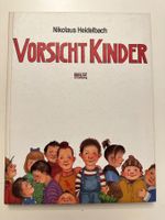 Vorsicht Kinder - Nikolaus Heidelbach - Hardcover