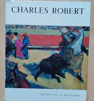 Charles Robert: Peintre et Graveur - Édition  numérotée