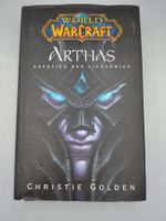 Warcraft - Arthas Aufstieg des Lichkönigs - Christie Golden