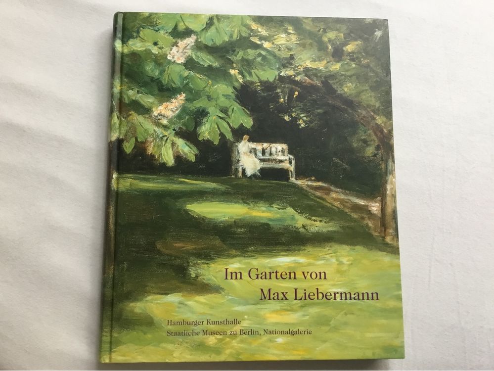Im Garten von Max Liebermann, Bildband Hamburger Kunsthalle Kaufen