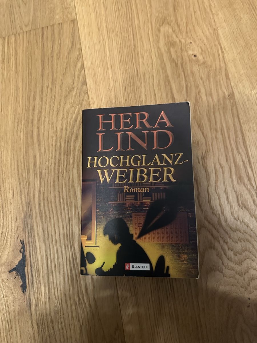 Bücher: Hera Lind - Hochglanzweiber – Gebraucht aus Muri AG von LON2o11