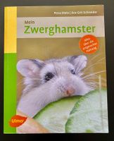 Mein Zwerghamster  / Ulmer Ratgeber