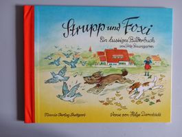 Strupp und Foxi - Bilderbuch von Fritz Baumgarten, Top!