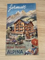 Alter Prospekt Hotel Pension Alpina Zermatt Ausgabe ca. 1930