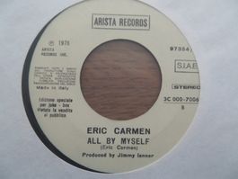 Eric Carmen - All By Myself, Single Schallplatte, Top!