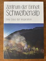 Zentrum der Einheit Schweibenalp: Eine Oase der Inspiration