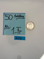 50 Schilling Ab: 1.- Fr.