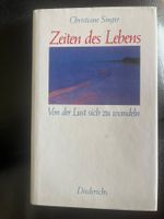 Zeiten des Lebens, Christiane Singer, Top Zustand!
