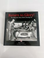Mercedes-Benz 300 SL Rennwagen Buch - Return to Glory! Limit