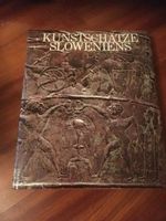 Kunstschätze Sloweniens