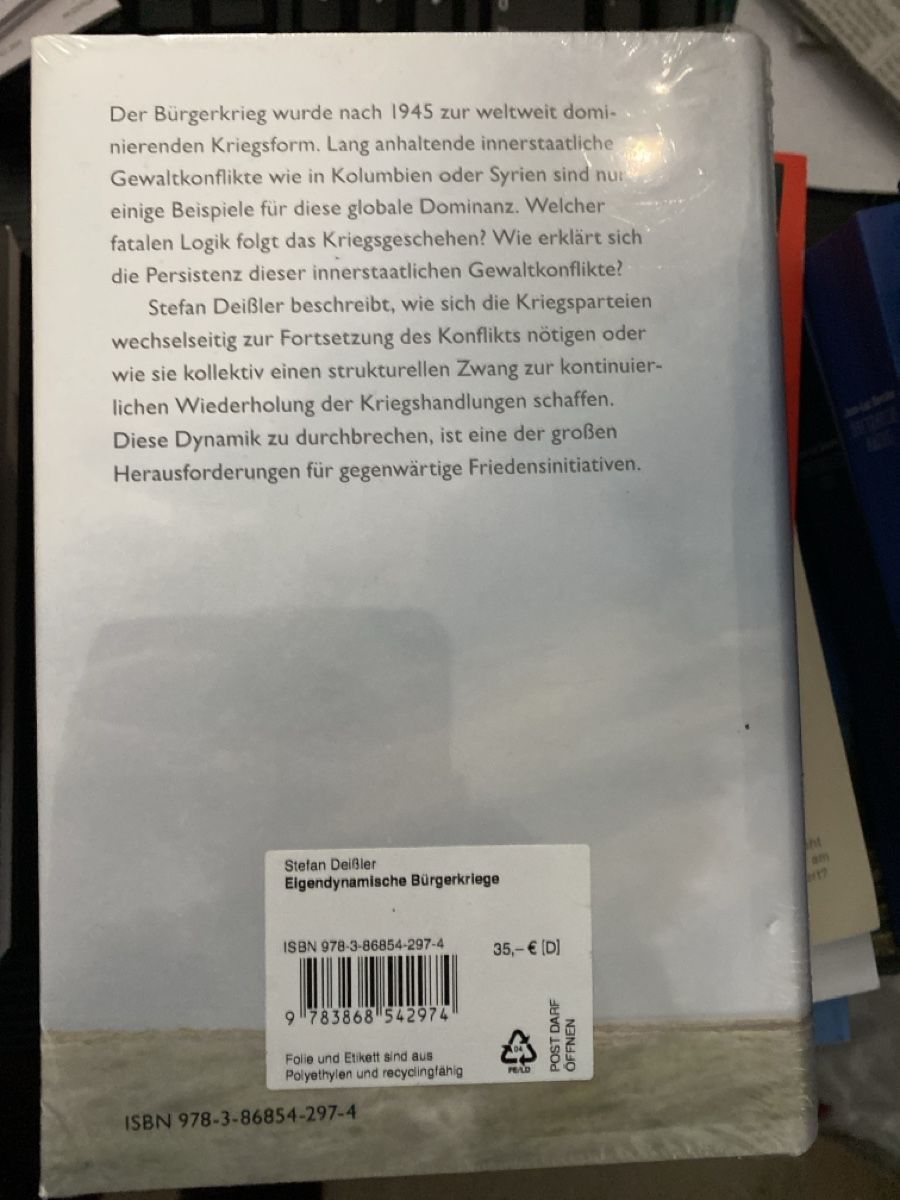 Bücher: Stefan Deissler: Eigendynamische Bürgerkriege, OVP – Neu und originalverpackt aus Erlinsbach SO von Silverstorm 1