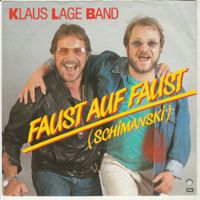 Klaus Lage Band - Faust auf Faust (Schimanski) 7" Vinyl 1985