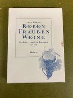 REBEN TRAUBEN WEINE von Jancis Robinson
