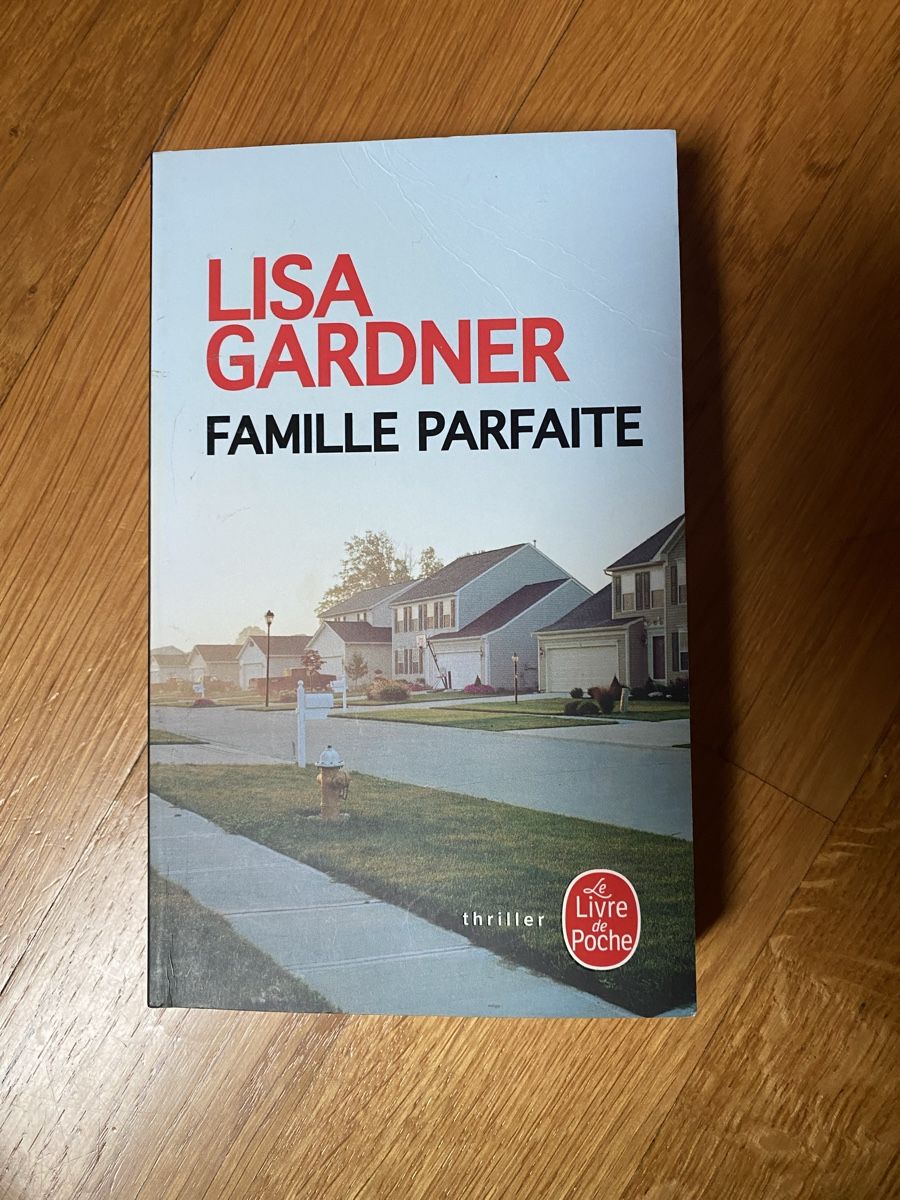 Libri: Famille parfaite, Lisa Gardner – Usato da Epagny venduto da nie_n5yb