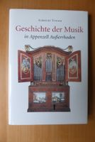 A. Tunger - Geschichte der Musik in Appenzell Ausserrhoden