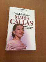 Maria Callas - Claude Dufresne (Italienisch)