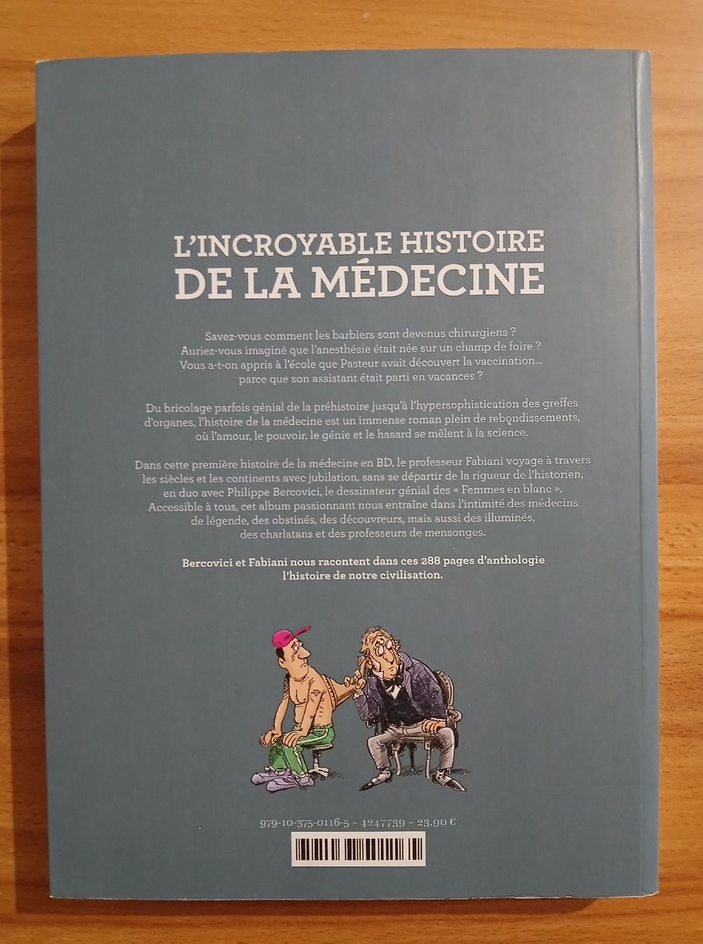 Comics: L'incroyable histoire de la médecine. – Gebraucht aus Le Sentier von arc_2thy 1