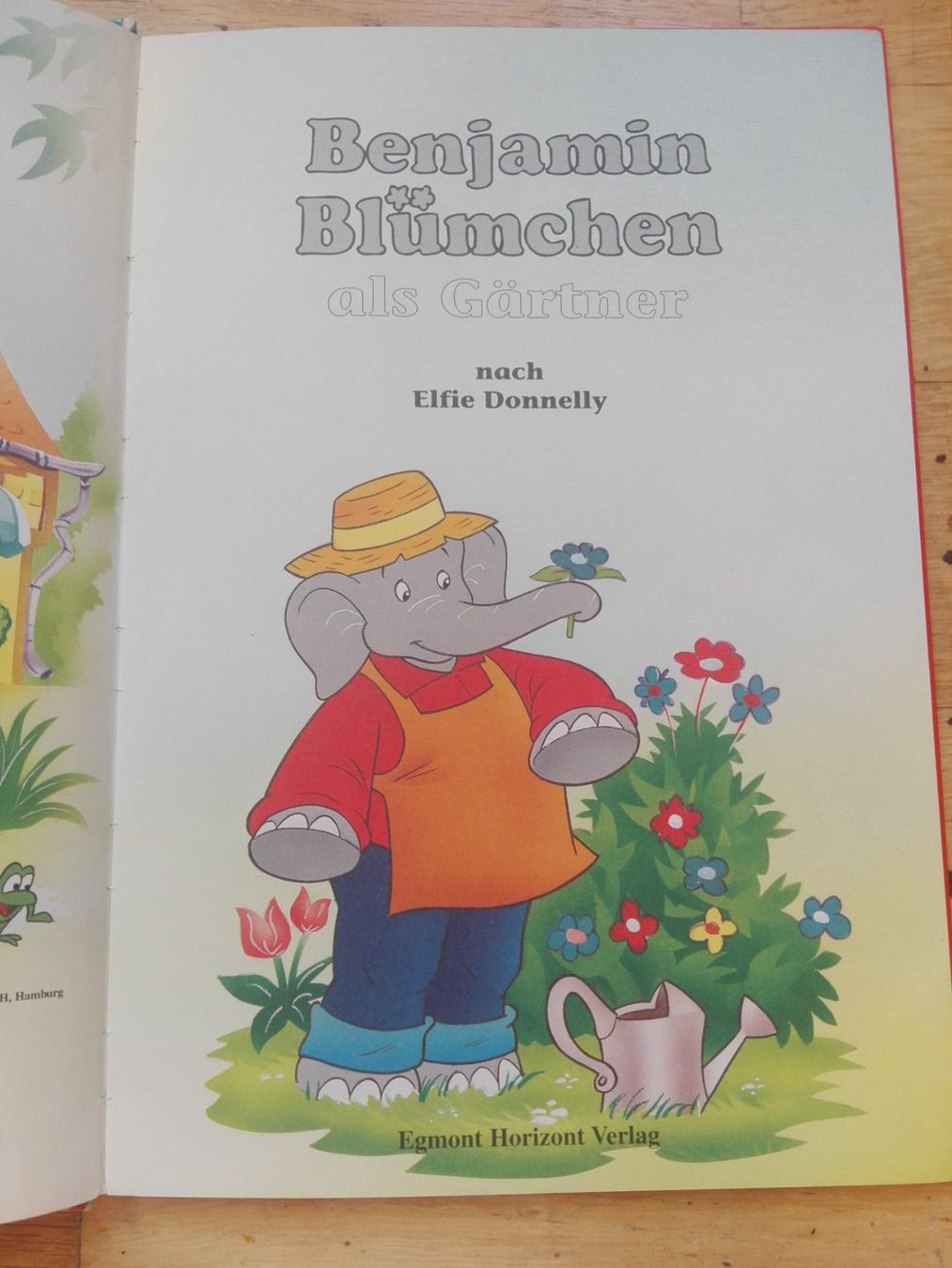 Libri: Benjamin Blümchen als Gärtner  (Kinderbuch)        ©'2004 – Usato da St.Gallen venduto da elk2023 2