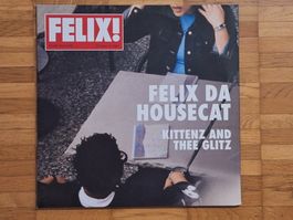 Felix Da Housecat, Kittenz And Thee Glitz - 2 LP EU 2001