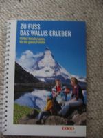 Zu Fuss das Wallis erleben Coop Zeitung