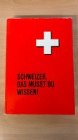 SCHWEIZER DAS MUSST DU WISSEN!