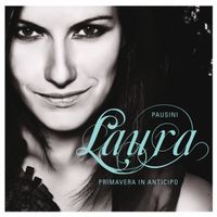 LAURA PAUSINI (CD) Primavera in Anticipo  NEUWERTIG!