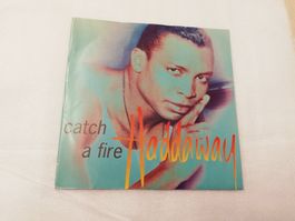 HADDAWAY - CATCH A FIRE (SINGLE 7")