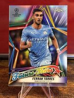 2021-22 Topps UCL Collection - Future Stars Ferran Torres