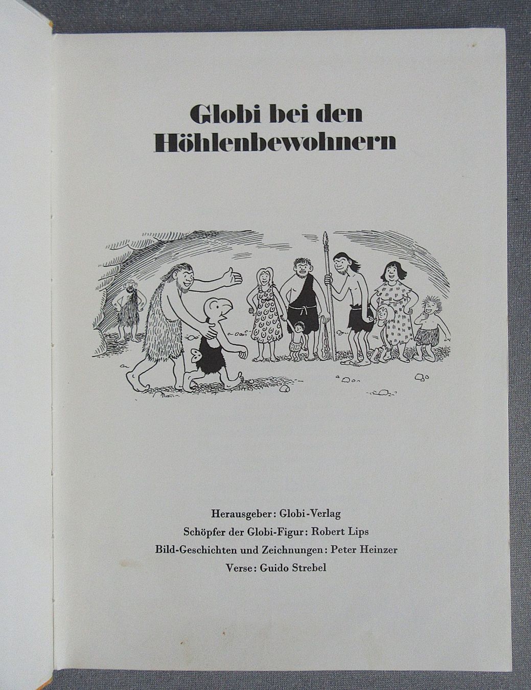 Libri: Globi bei den Höhlenbewohnern - 1.Auflage 1982 – Usato da Auenstein venduto da Padabimbim 1