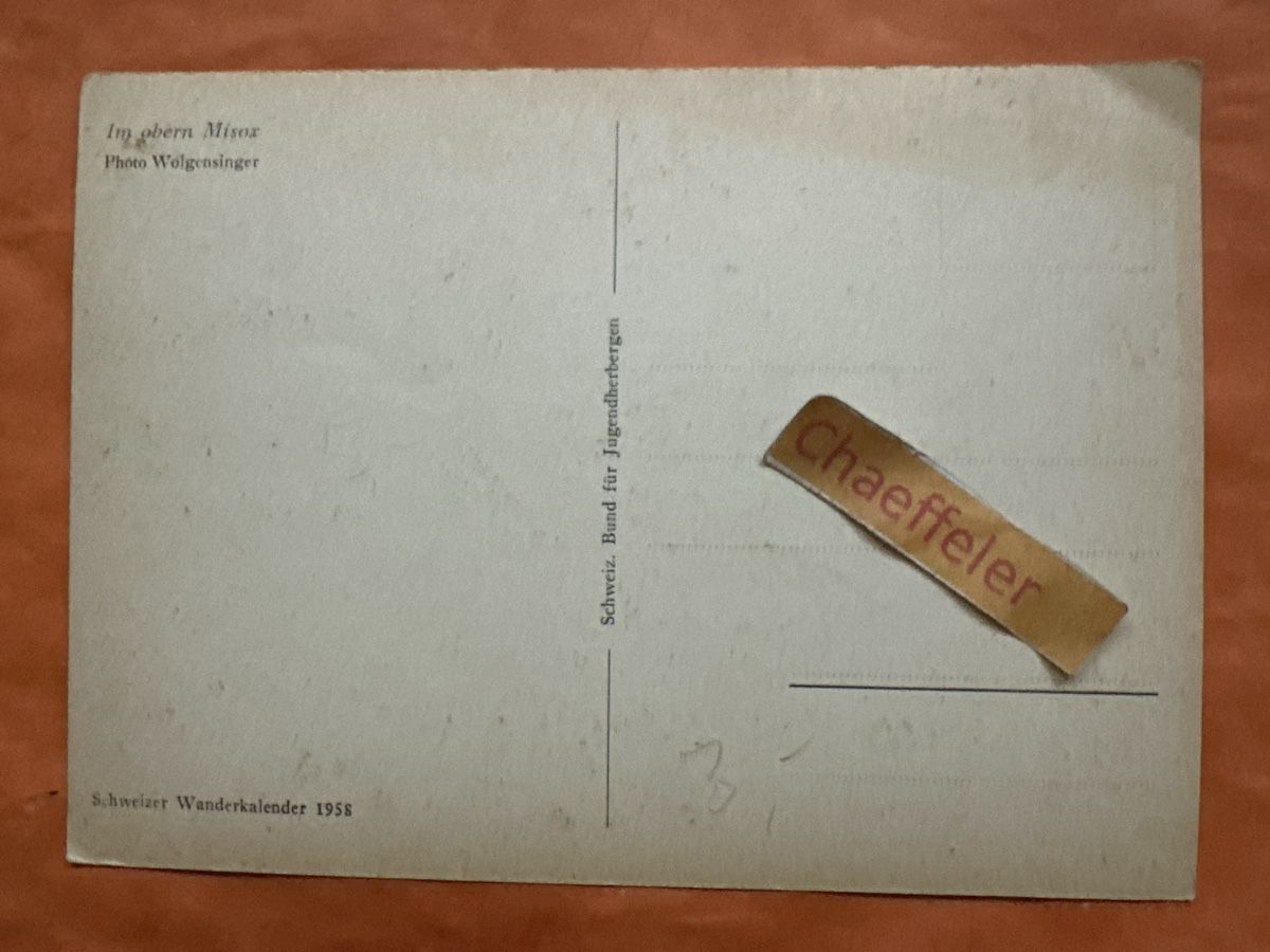 Ansichtskarten: 1958 Im oberen Misox – Gebraucht aus Zürich von Chaeffeler 1