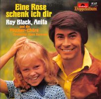 LP: Roy Black, Anita und die Fischer Chöre-Eine Rose schenk