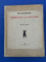 Weese - Die Bildnisse Albrecht von Hallers. 1909.
