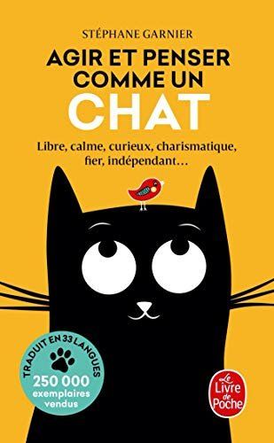Libri: Agir et penser comme un chat Stéphane Garnier – Usato da Cortaillod venduto da rozinna