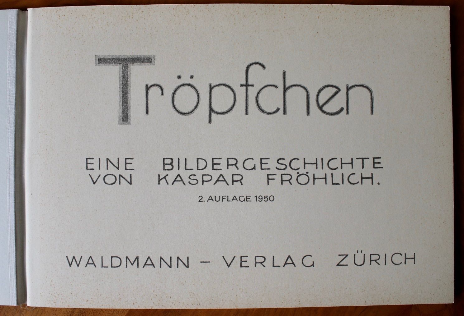 Bücher: Tröpfchen  2. Auflage 1950 – Gebraucht aus Uster von Ken1ari 1