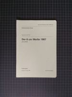 Der 6 cm Werfer 1987 (6 cm W 87)