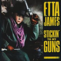 Etta James STICKIN' TO MY GUNS Jim Pugh  Funk Soul Blues CD