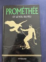 Livre Prométhée et le vol du feu Mythologie relié