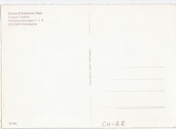 Cartoline postali: Pontresina, Chesa d'Aroevens Suot – Usato da Frauenfeld venduto da POML 1