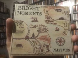 Bright Moments - Natives - digipack cd