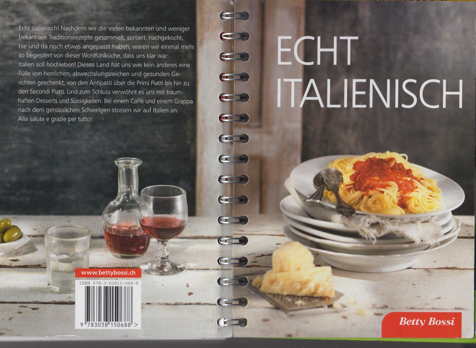 Libri: Betty Bossi "ECHT ITALIENISCH" – Usato da Buchs ZH venduto da osterhase57