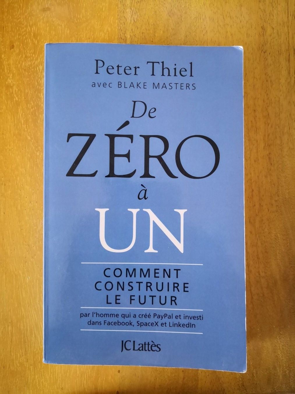 Bücher: De Zéro à Un, comment construire le futur par Peter Thiel – Gebraucht aus Engollon von Winters91