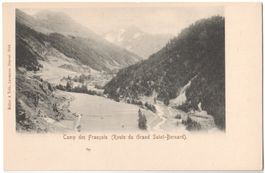 CAMP DES FRANCAIS: Route du Grand Saint-Bernard ~1900