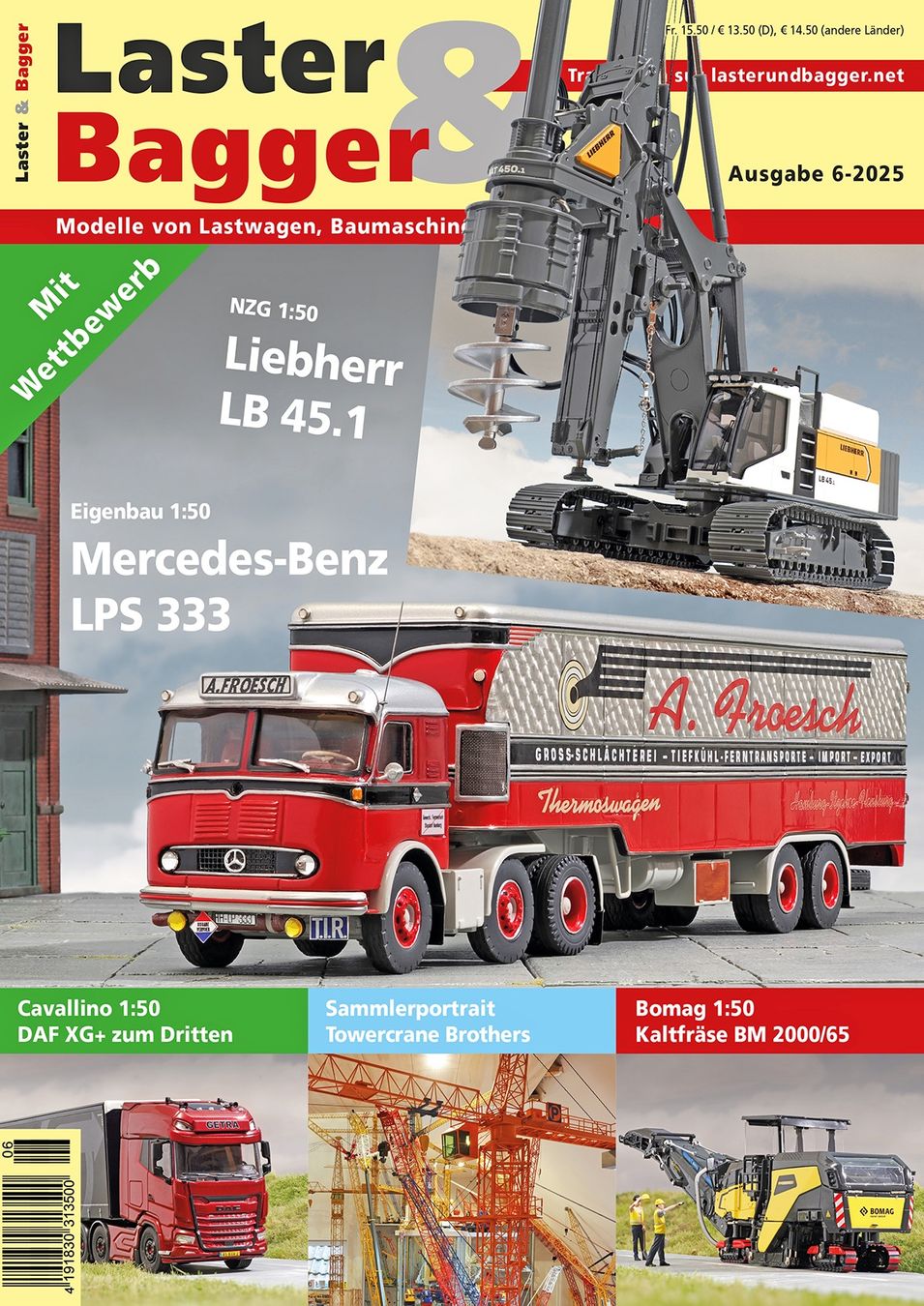 Riviste & Magazine: Laster & Bagger 6-2025 – Nuovo e nell'imballaggio originale da Urtenen-Schönbühl venduto da BAGGERMODELLE