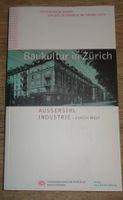 BAUKULTUR  Zürich Aussersihl Architektur
