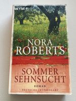 Nora Roberts - Sommersehnsucht: Ein Lesegenuss für Sie!