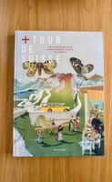 Tour de Suisse - Schweizer Plakatkunst 1920 - 1960