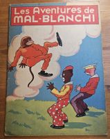 LES AVENTURES DE MAL BLANCHI E.O.1935  T.B.E.