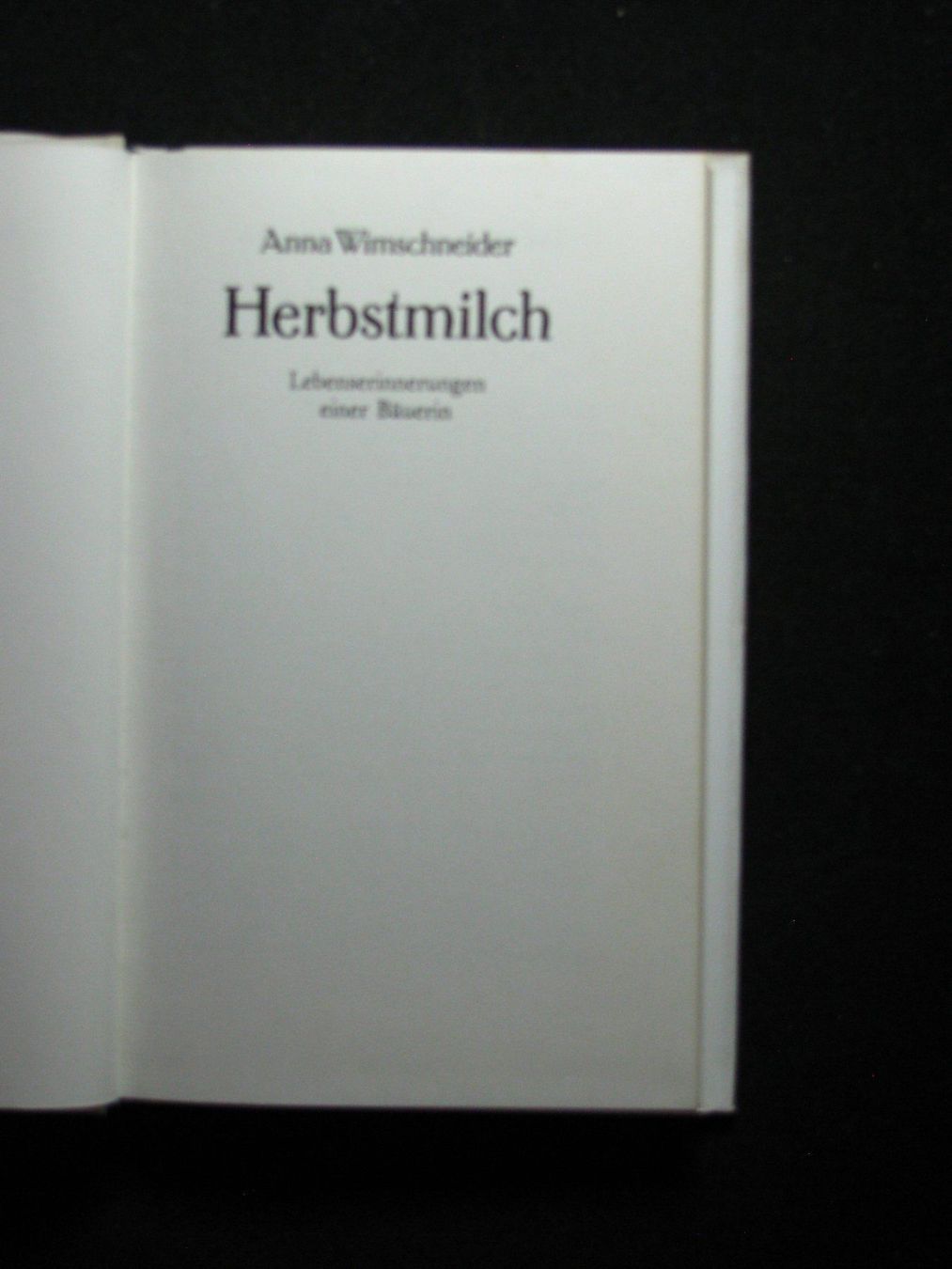 Bücher: Anna Wimschneider Herbstmilch Lebenserinnerungen einer – Gebraucht aus Reitnau von Zaomir 2